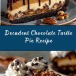 Best Chocolate Turtle Pie Recipe