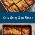 Ooey Gooey Bars Recipe