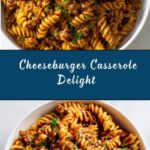 Easy Cheeseburger Casserole Recipe