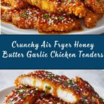 Air Fryer Honey Butter Garlic Chicken Tenders Recipe