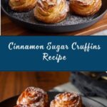 Cruffins Recipe