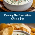 Mexican White Cheese Dip Recipe