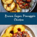 Brown Sugar Pineapple Chicken Recipe