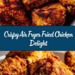 Air Fryer Fried Chicken Recipe