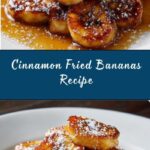 Fried Cinnamon Bananas Recipe