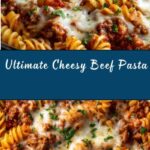 Cheesy Beef Pasta Recipe