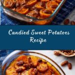 Candied Sweet Potatoes Recipe