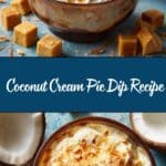 Coconut Cream Pie Dip Recipe