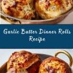 Light and Fluffy Garlic Butter Dinner Rolls Recipe