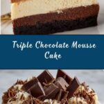 Triple Chocolate Mousse Cake Recipe
