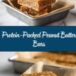 Peanut Butter Protein Bars Recipe