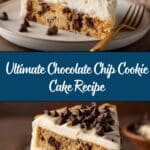 Chocolate Chip Cookie Cake Recipe