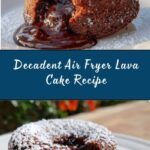 Air Fryer Lava Cake Recipe