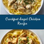 Crockpot Angel Chicken Recipe