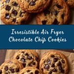 Air Fryer Chocolate Chip Cookies Recipe