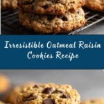Oatmeal Raisin Cookies Recipe