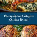 Spinach and Cheese Stuffed Chicken Breast Recipe
