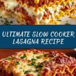 Easy Slow Cooker Lasagna Recipe