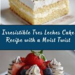 The Best Tres Leches Cake Recipe