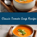 Classic Tomato Soup Recipe