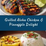 Grilled Aloha Chicken and Pineapple Recipe