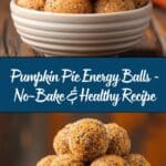 No-Bake Healthy Pumpkin Pie Energy Balls Recipe