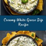 White Queso Dip Recipe
