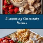 Strawberry Cheesecake Nachos Recipe