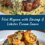 Filet Mignon with Shrimp and Lobster Cream Sauce Recipe