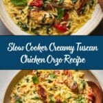 Slow Cooker Creamy Tuscan Chicken Orzo Recipe