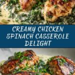 Creamy Chicken and Spinach Casserole Recipe