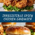 The Best Spicy Chicken Sandwich Recipe