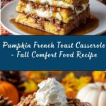 Pumpkin French Toast Casserole Recipe