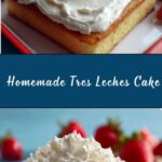 Homemade Tres Leches Cake Recipe