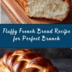 Soft Fluffy French Bread Recipe