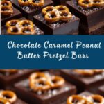 Chocolate Caramel Peanut Butter Pretzel Bars Recipe