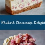 Rhubarb Cheesecake Recipe