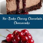 No-Bake Cherry Chocolate Cheesecake Recipe