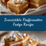 Fluffernutter Fudge Recipe