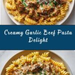 Slow Cooker Creamy Garlic Beef Pasta Recipe