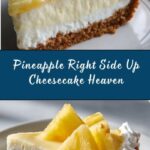 Pineapple Right Side Up Cheesecake Recipe