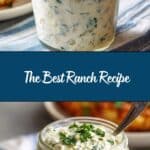 The Best Ranch Recipe