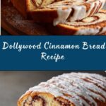 Dollywood Cinnamon Bread Recipe