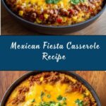 Mexican Fiesta Casserole Recipe