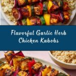 Garlic Herb Chicken Kabobs Recipe