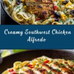 Creamy Southwest Chicken Alfredo Recipe