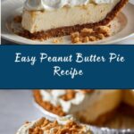 Easy Peanut Butter Pie Recipe