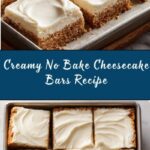 No Bake Cheesecake Bars Recipe