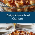 Baked French Toast Casserole Recipe
