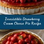 Strawberry Cream Cheese Pie Recipe